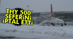 THY 500 seferini iptal etti!