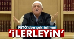 FETÖ'den talimat!