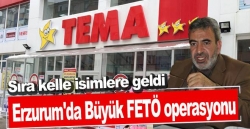 Erzurum’da büyük FETÖ operasyonu