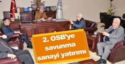 2. OSB’ye savunma sanayi yatırımı