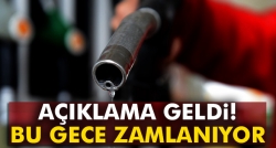 Bu gece zamlanıyor