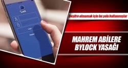 Mahrem abilere ByLock yasağı