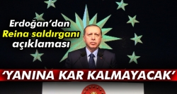 Erdoğan: Yanına kar kalmayacak
