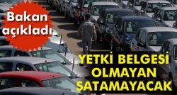 Yetki belgesi olmayan satamayacak