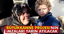 Büyükkanne Projesi'nin imzaları yarın