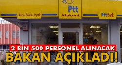 PTT'ye 2 bin 500 personel alınacak