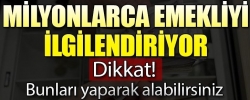 Promosyon alacak olan emekliler