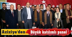 Aziziye'den bayük katılımlı panel