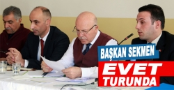 Başkan Sekmen ilçelerde