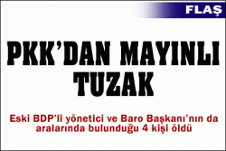 Bu kez sivillere mayın!