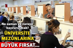 Üniversite mezunlarına memurluk fırsatı!