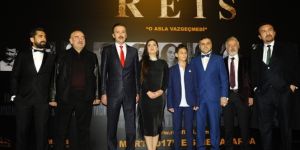 'Reis' filminin galası yoğun katılımla yapıldı