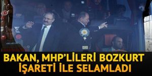 Bakan Recep Akdağ'dan bozkurt selamı!