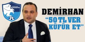 Erzurum'da küfürün bedeli 50TL