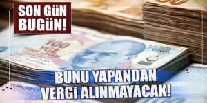 Kira vergi beyannamesinde son gün bugün!