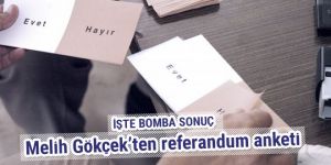 Melih Gökçek'ten referandum anketi