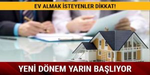 Konutta 'pay' kapma yarışı yarın başlıyor!