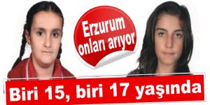 Erzurum'da iki kız kayboldu
