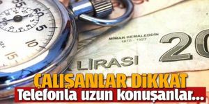 Bunu yapan işten çıkarılır