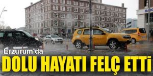 Aniden Başlayan Dolu Hayatı Adeta Felç Etti