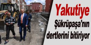Yakutiye Şükrüpaşa'nın dertlerini bitiriyor