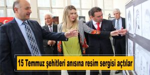 15 Temmuz şehitleri anısına resim sergisi açtılar