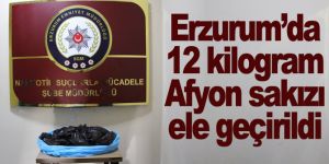 Erzurum’da 12 kilogram Afyon sakızı ele geçirildi