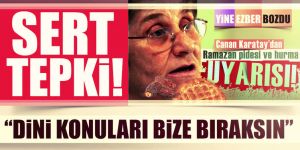 İlahiyatçılardan Canan Karatay'a ‘hurma’ tepkisi