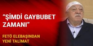 FETÖ elebaşı Gülen'den 'ortadan kaybolun' talimatı