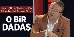 Dünya Sağlık Örgütü'ndeki Tek Türk Bilim Adamı