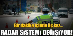 Radarda uygulama değişiyor!