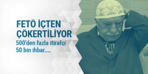 FETÖ içten çökertiliyor