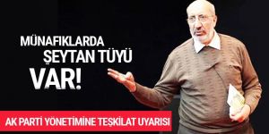 AK Parti teşkilatlarında değişim için Dilipak'tan uyarı