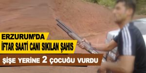 İftar saati canı sıkılan şahıs, şişe yerine 2 çocuğu vurdu