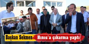 Başkan Sekmen Hınıs’a çıkarma yaptı