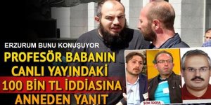 100 bin TL iddiasına anneden tepki geldi