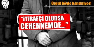 FETÖ'den itirafçılara alçak baskı