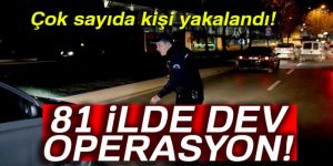 Bin 471 şahıs yakalandı