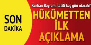 Bakan'dan 'Kurban Bayramı tatili' açıklaması