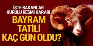 Kurban Bayramı tatili kaç gün olacak? Karar belli oldu