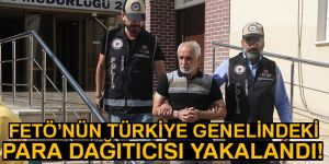 Türkiye genelindeki para dağıtıcısı yakalandı