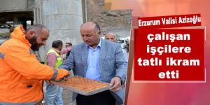 Vali, tünelde çalışan işçilere tatlı ikramında bulundu