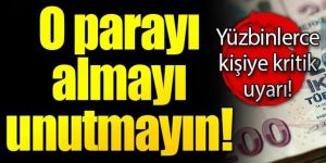 Emekliler paranızı almayı unutmayın