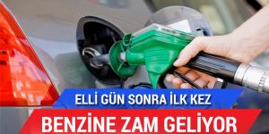 Benzin fiyatlarına zam geliyor