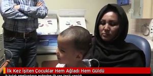 İlk Kez İşiten Çocuklar Hem Ağladı Hem Güldü