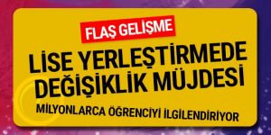 Liselere geçişte yenilik!