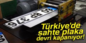 Türkiye'de sahte plaka devri kapanıyor