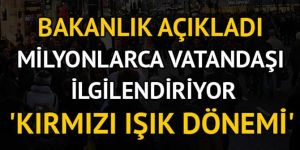'Kırmızı ışık dönemi'