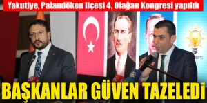 Yakutiye ve Palandöken'de başkanlar güven tazeledi