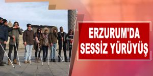 Erzurum'da Sessiz Yürüyüş